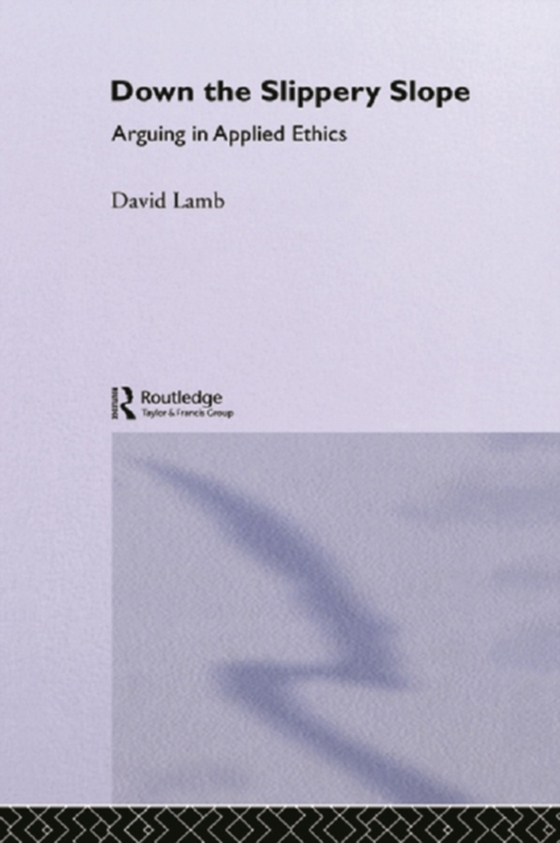 Down the Slippery Slope (e-bog) af Lamb, David