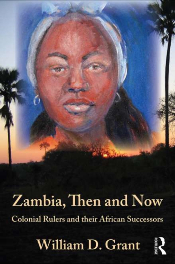 Zambia Then And Now (e-bog) af Grant, William