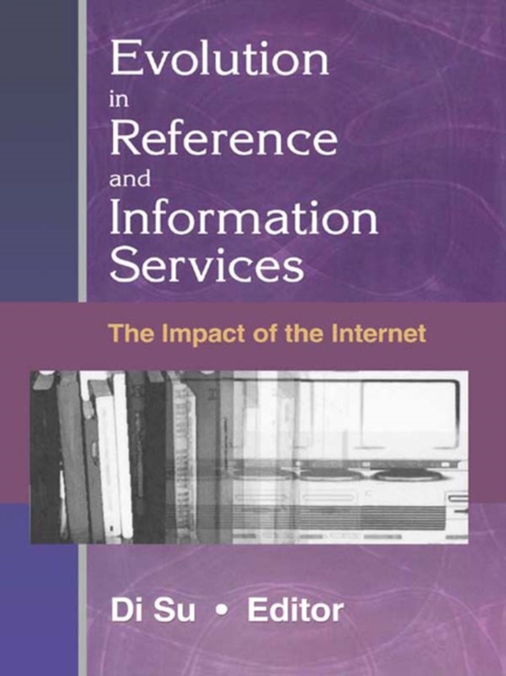 Evolution in Reference and Information Services (e-bog) af Katz, Linda S