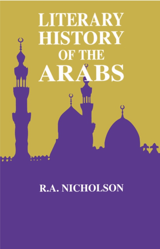 Literary History Of The Arabs (e-bog) af Nicholson, Reynold A.