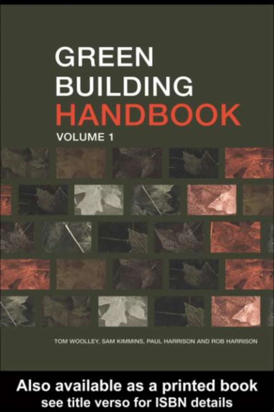 Green Building Handbook: Volume 1 (e-bog) af Harrison, Paul