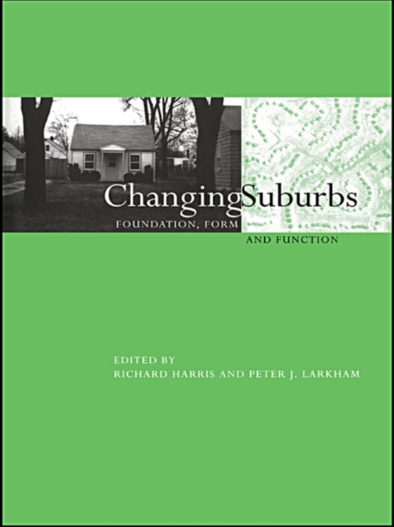 Changing Suburbs (e-bog) af -