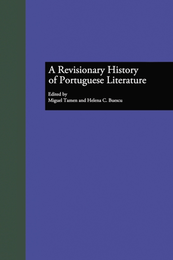 Revisionary History of Portuguese Literature