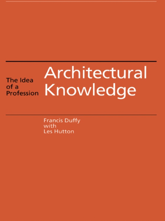 Architectural Knowledge (e-bog) af Hutton, Les