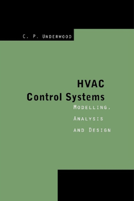 HVAC Control Systems (e-bog) af Underwood, Chris P.