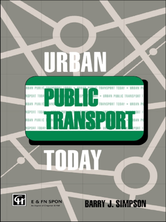 Urban Public Transport Today (e-bog) af Simpson, B.