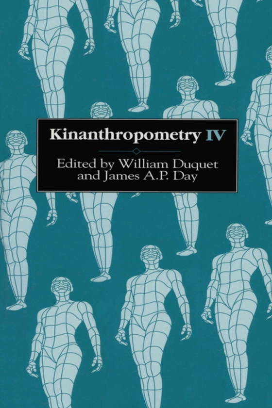 Kinanthropometry IV (e-bog) af -