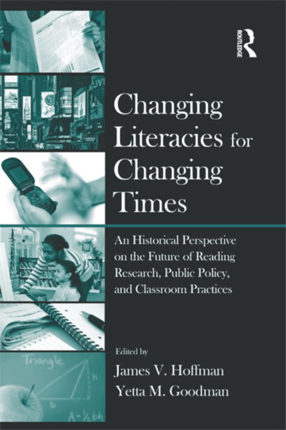 Changing Literacies for Changing Times (e-bog) af -