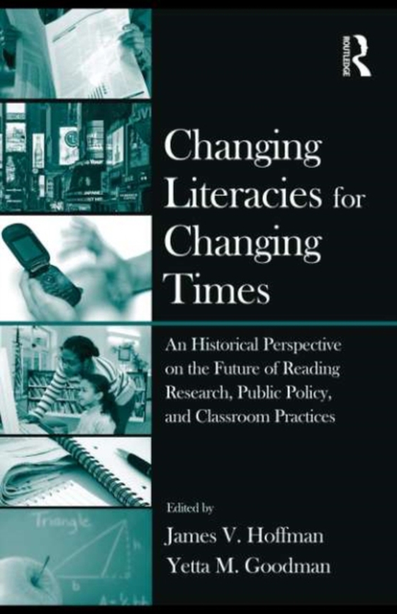 Changing Literacies for Changing Times (e-bog) af -