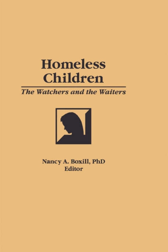 Homeless Children (e-bog) af Boxill, Nancy A