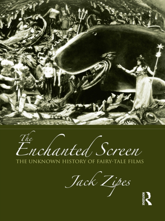 Enchanted Screen (e-bog) af Zipes, Jack