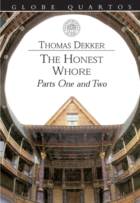 Honest Whore (e-bog) af Dekker, Thomas