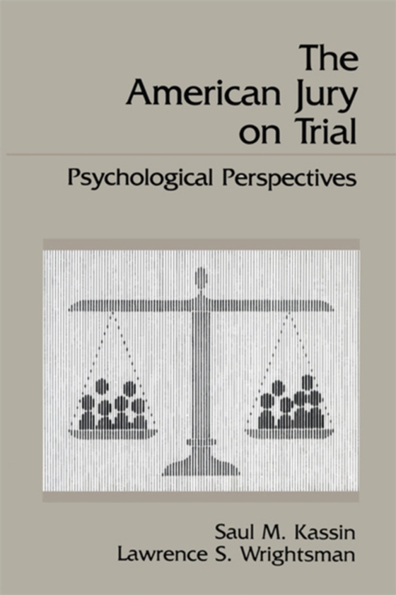 American Jury On Trial (e-bog) af Wrightsman, Lawrence S.