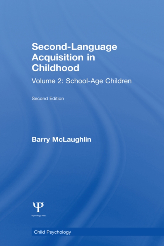 Second Language Acquisition in Childhood (e-bog) af -