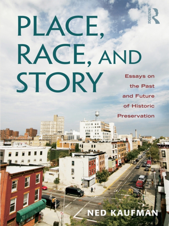 Place, Race, and Story