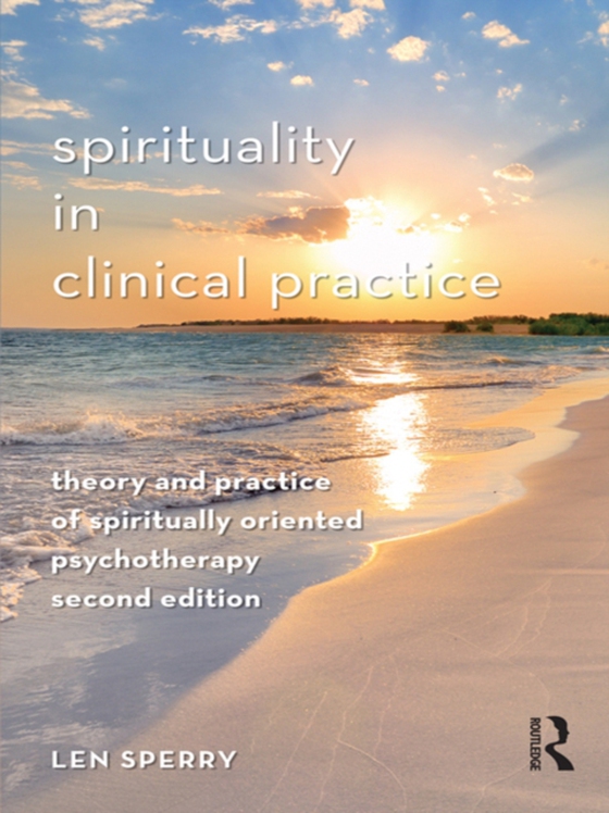 Spirituality in Clinical Practice (e-bog) af Sperry, Len