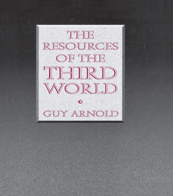 Resources of the Third World (e-bog) af Arnold, Guy