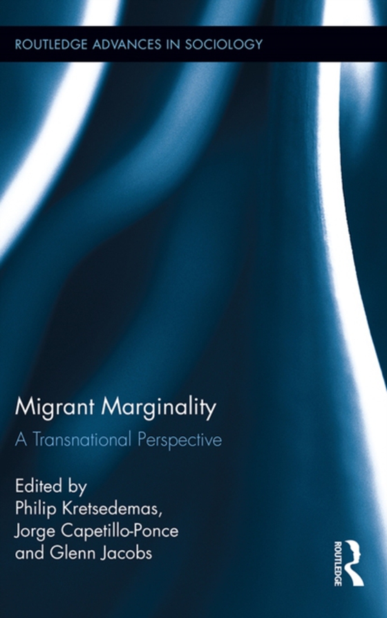 Migrant Marginality