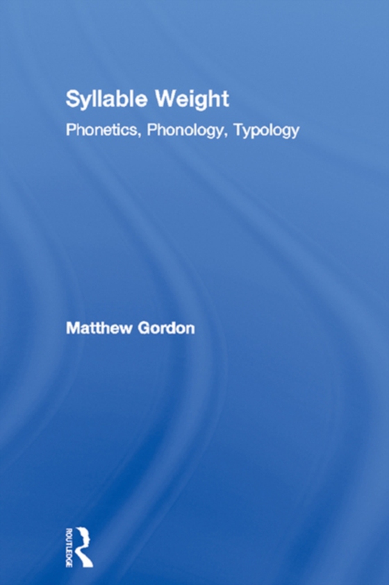 Syllable Weight (e-bog) af Gordon, Matthew