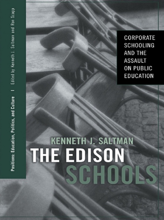 Edison Schools (e-bog) af Saltman, Kenneth J.