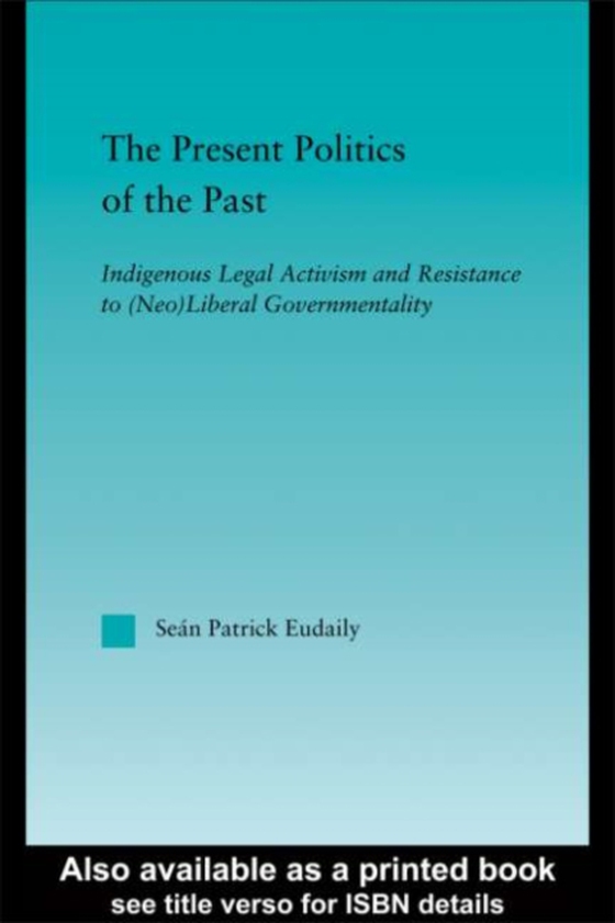 Present Politics of the Past (e-bog) af Eudaily, Sean Patrick