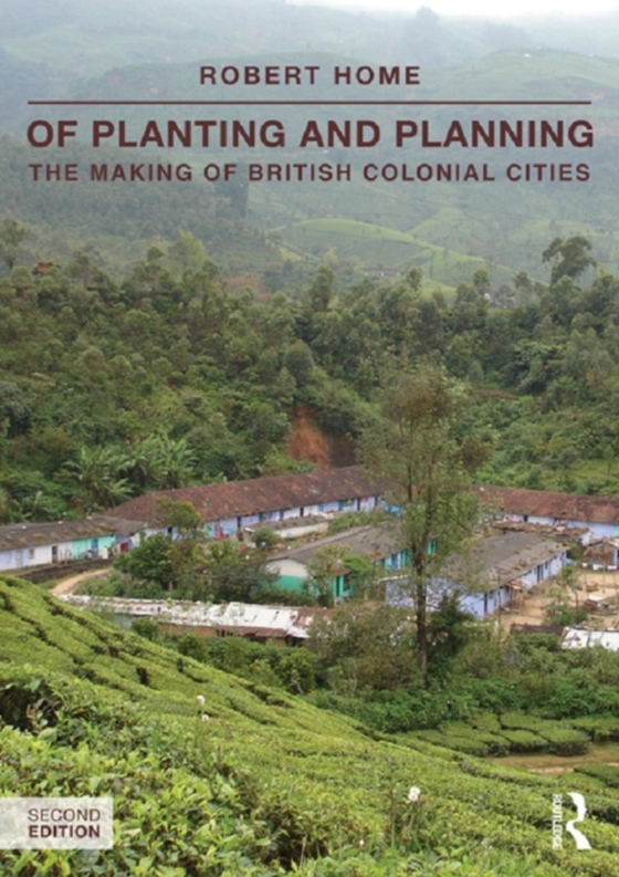 Of Planting and Planning (e-bog) af Home, Robert