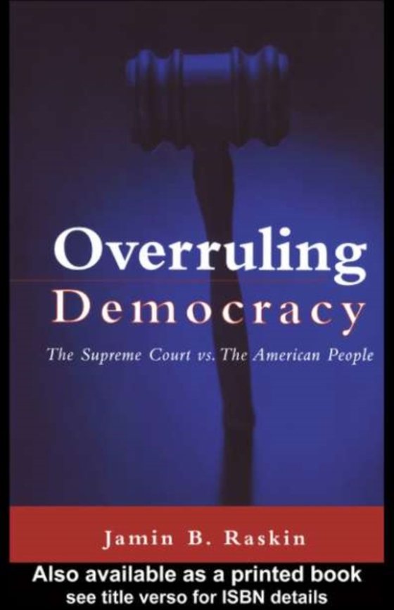 Overruling Democracy