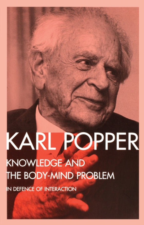 Knowledge and the Body-Mind Problem (e-bog) af Popper, Karl