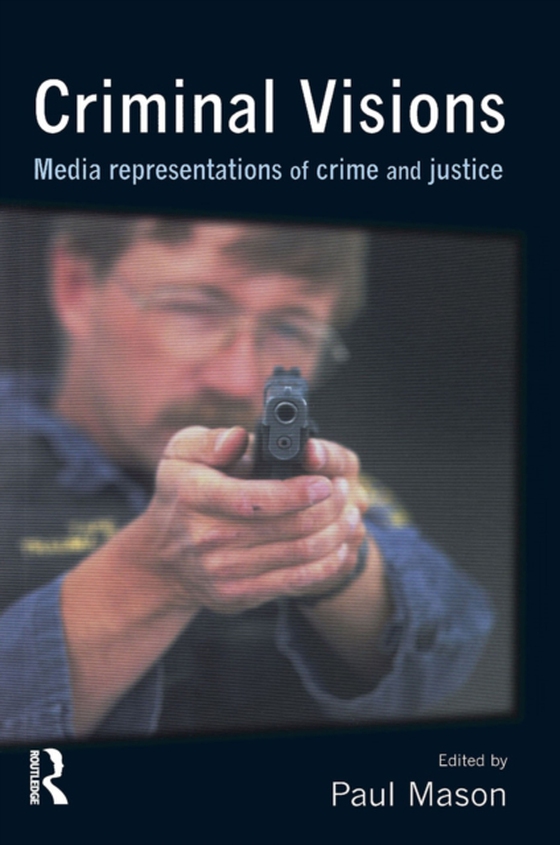 Criminal Visions (e-bog) af -