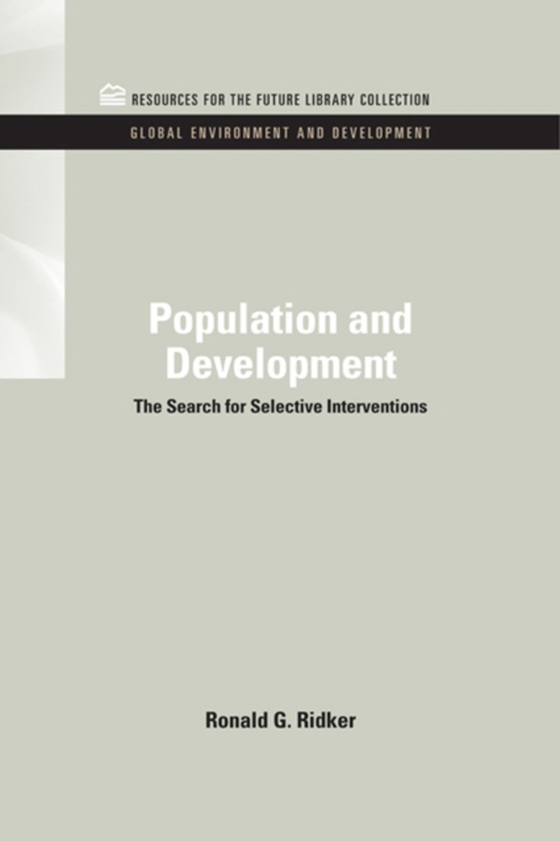 Population and Development (e-bog) af Ridker, Ronald G.