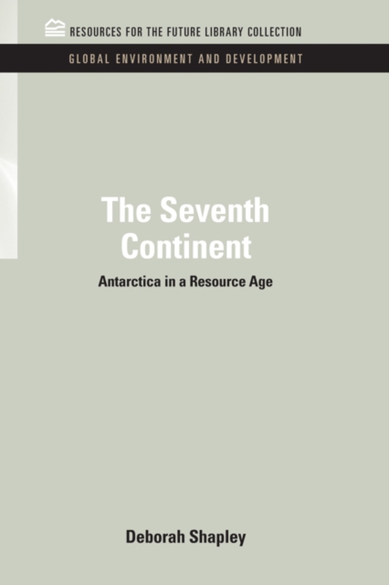 Seventh Continent (e-bog) af Shapley, Deborah