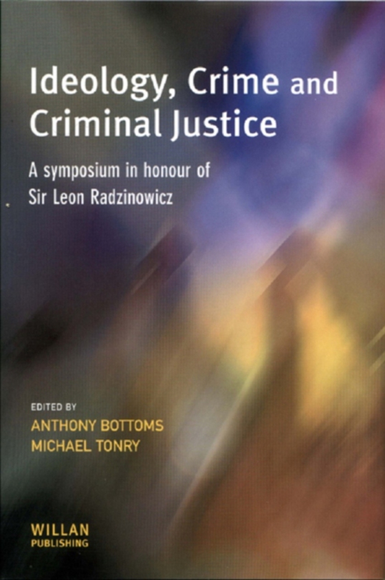 Ideology, Crime and Criminal Justice (e-bog) af -