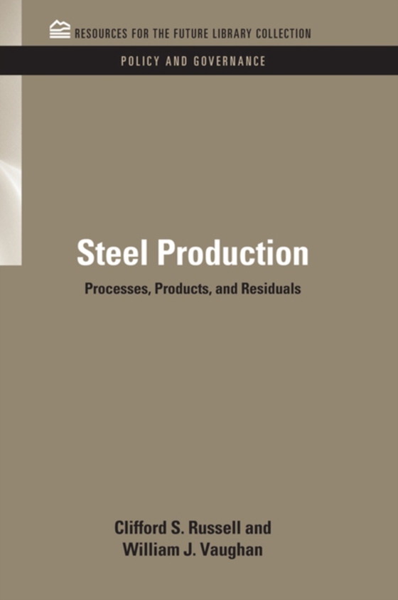 Steel Production (e-bog) af Vaughn, William J.