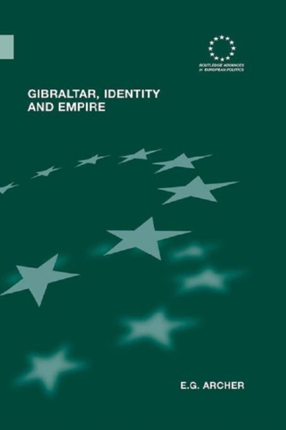 Gibraltar, Identity and Empire