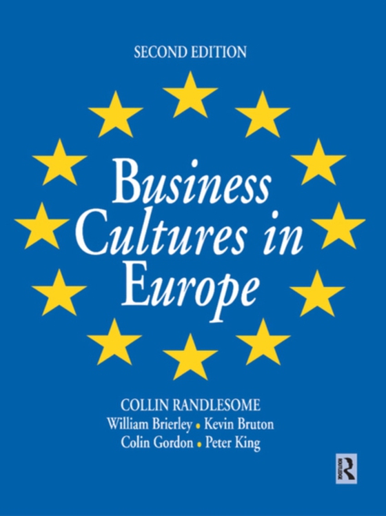 Business Cultures in Europe (e-bog) af King, Peter