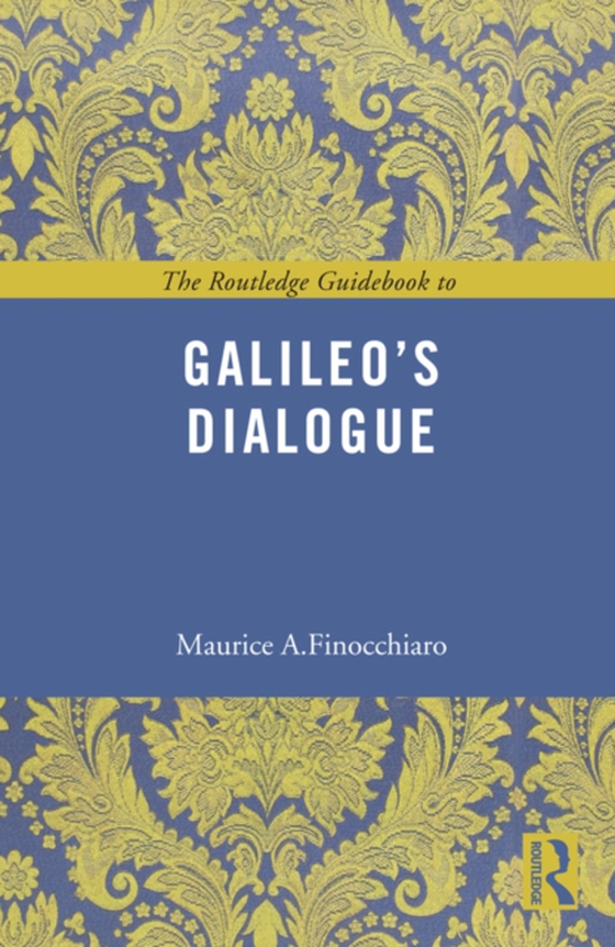 Routledge Guidebook to Galileo's Dialogue