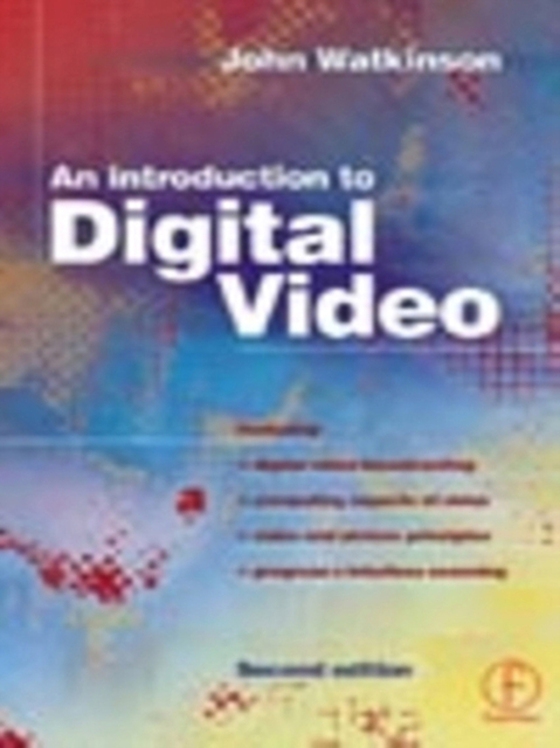 Introduction to Digital Video (e-bog) af -