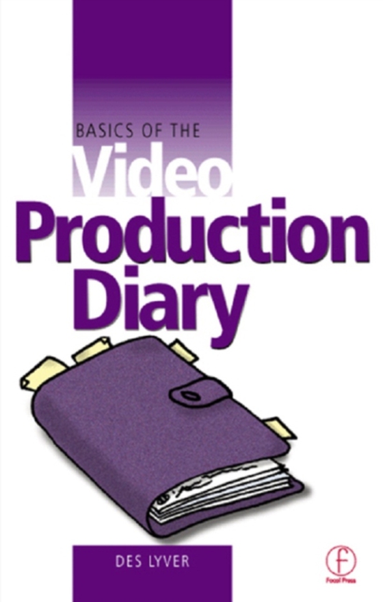 Basics of the Video Production Diary (e-bog) af -