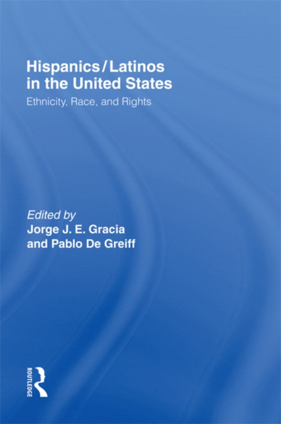 Hispanics/Latinos in the United States (e-bog) af -