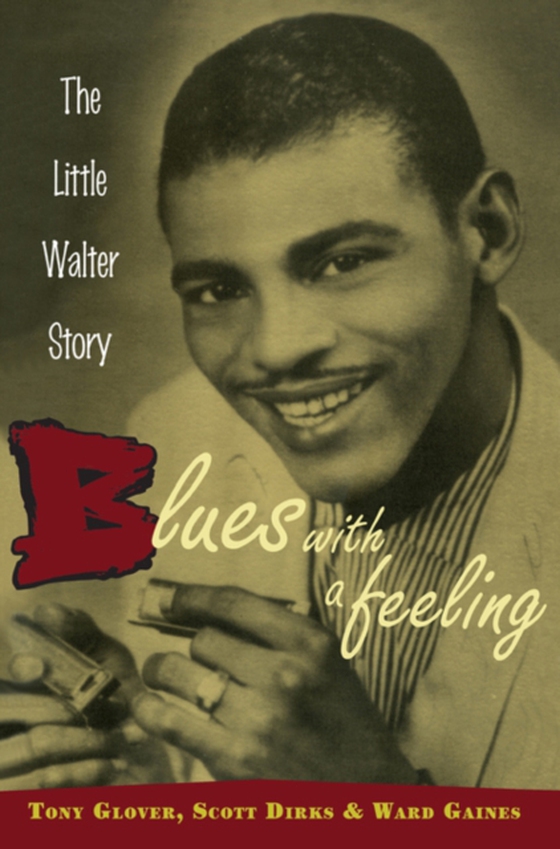 Blues with a Feeling (e-bog) af Gaines, Ward