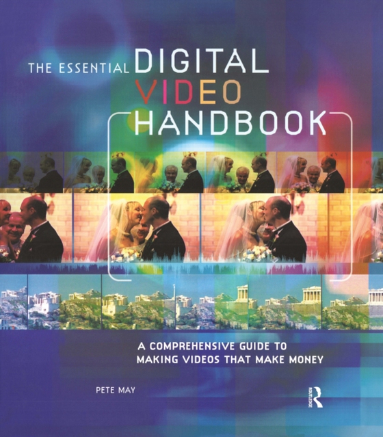 Essential Digital Video Handbook (e-bog) af May, Pete