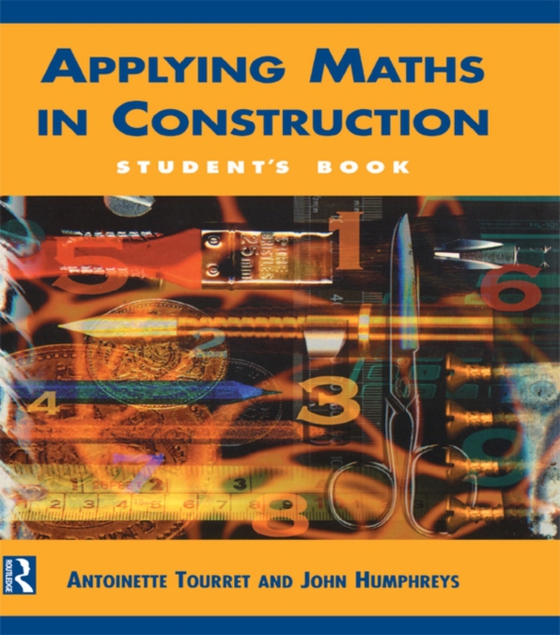 Applying Maths in Construction (e-bog) af Humphreys, John