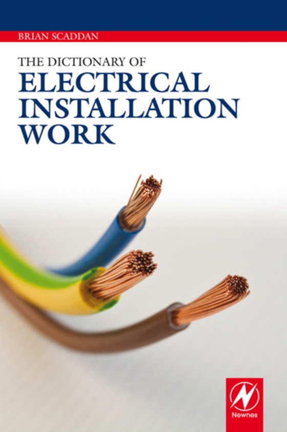 Dictionary of Electrical Installation Work (e-bog) af Scaddan, Brian