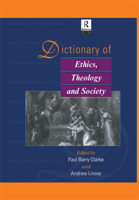 Dictionary of Ethics, Theology and Society