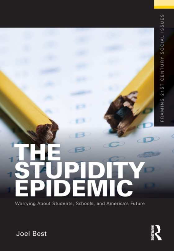 Stupidity Epidemic (e-bog) af Best, Joel