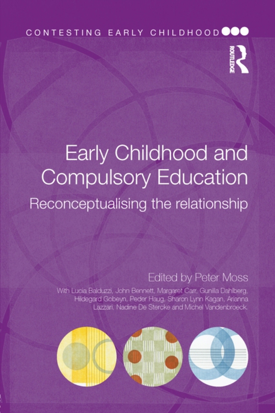 Early Childhood and Compulsory Education (e-bog) af -