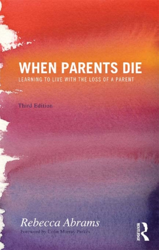 When Parents Die