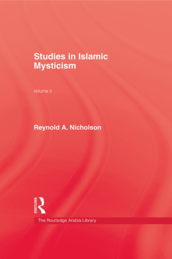 Studies in Islamic Mysticism (e-bog) af Nicholson, Reynold A.