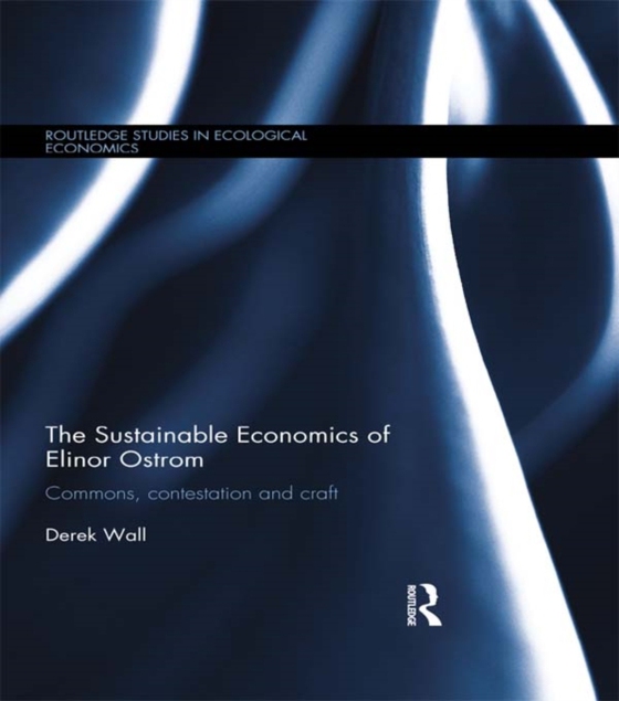 Sustainable Economics of Elinor Ostrom