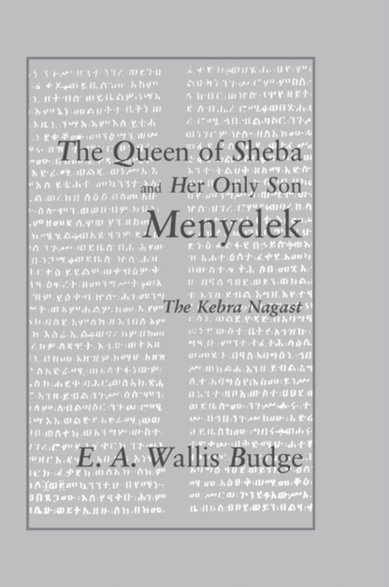 Queen of Sheba and her only Son Menyelek (e-bog) af Budge, E.A. Wallis